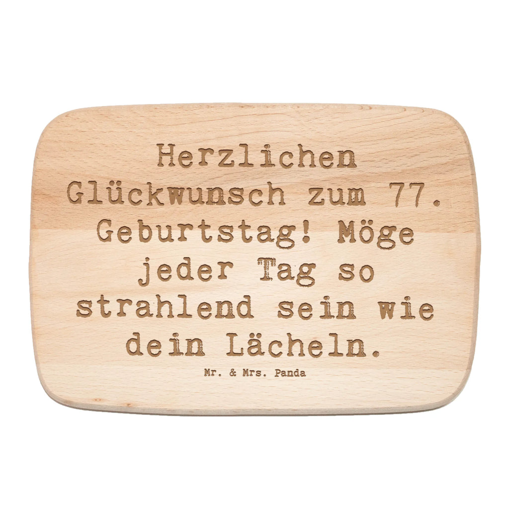 Holzbrett Spruch 77. Geburtstag Strahlen Frühstücksbrett, Küchenbrett, Frühstücksbrettchen, Holzbrett, Schneidebrett, Schneidebrett Holz, Geburtstag, Geburtstagsgeschenk, Geschenk