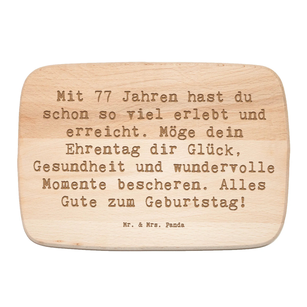 Śniadaniowa deska Przysłowie Mit 77 Jahren hast du schon so viel erlebt und erreicht. Möge dein Ehrentag dir Glück, Gesundheit und wundervolle Momente bescheren. Alles Gute zum Geburtstag! Urodziny, prezent urodzinowy, prezent