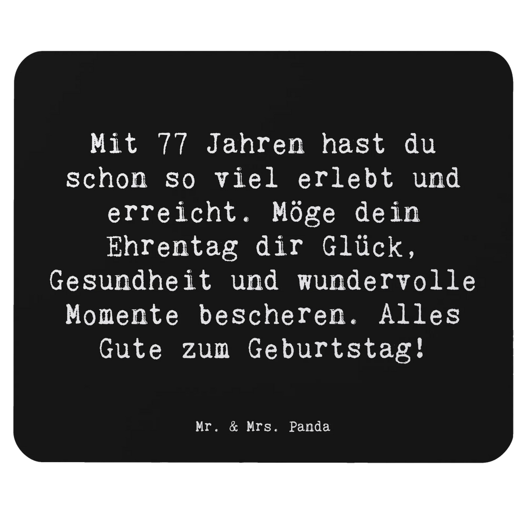 Mouse mat Saying Mit 77 Jahren hast du schon so viel erlebt und erreicht. Möge dein Ehrentag dir Glück, Gesundheit und wundervolle Momente bescheren. Alles Gute zum Geburtstag! PC Zubehör, Mauspad, Mousepad, Computer zubehör, Büroausstattung, Einzigartiges Mauspad, Mausunterlage, Mauspad Büro, Arbeitszimmer, Designer Mauspad, Geburtstag, Geburtstagsgeschenk, Geschenk