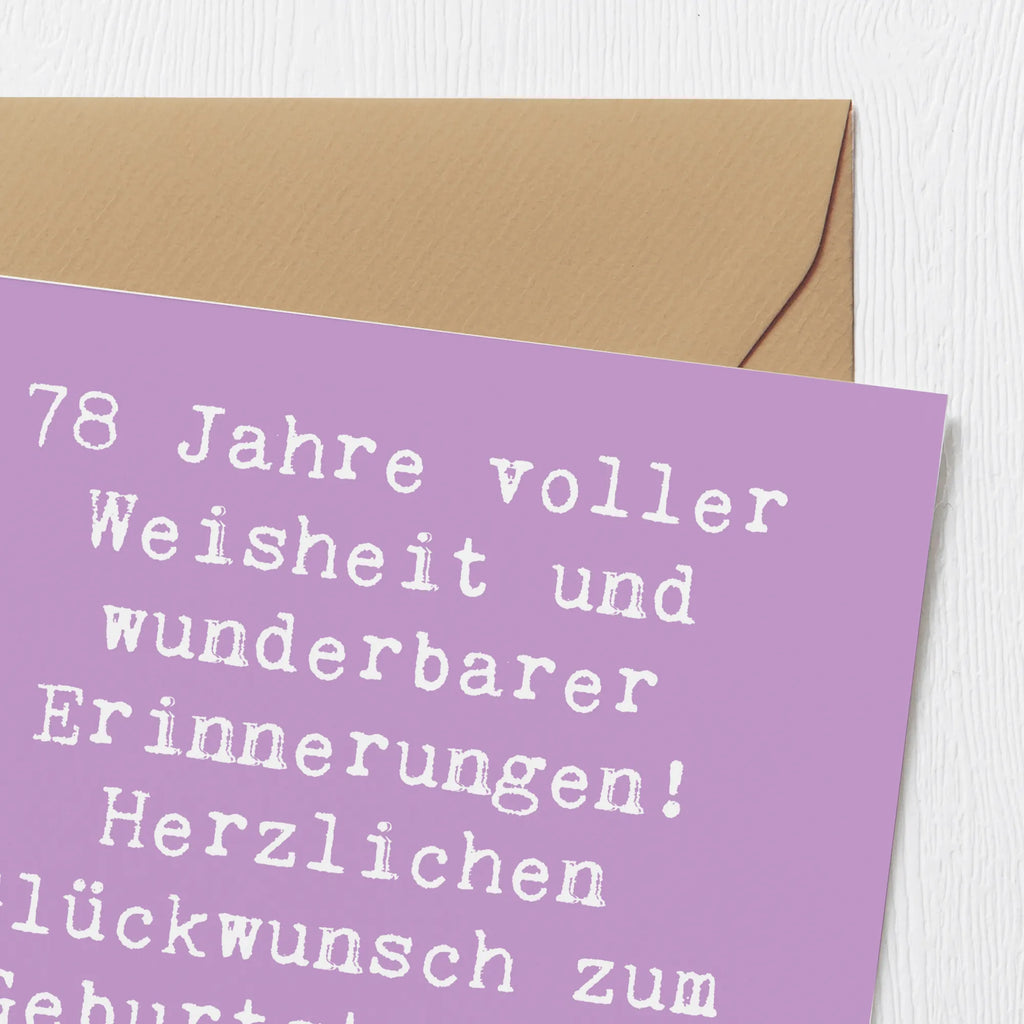 Deluxe Karte Spruch 78. Geburtstag Weisheit Hochzeitskarte, Einladungskarte, Karte, Hochwertige Klappkarte, Glückwunschkarte, Klappkarte, Geburtstagskarte, Grußkarte, Hochwertige Grußkarte, Geburtstag, Geburtstagsgeschenk, Geschenk