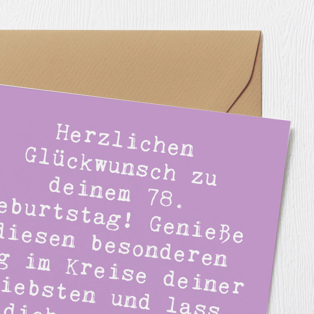 Deluxe Karte Spruch 78. Geburtstag Geburtstagskarte, Klappkarte, Grußkarte, Karte, Hochwertige Grußkarte, Hochzeitskarte, Glückwunschkarte, Hochwertige Klappkarte, Einladungskarte, Geburtstag, Geburtstagsgeschenk, Geschenk