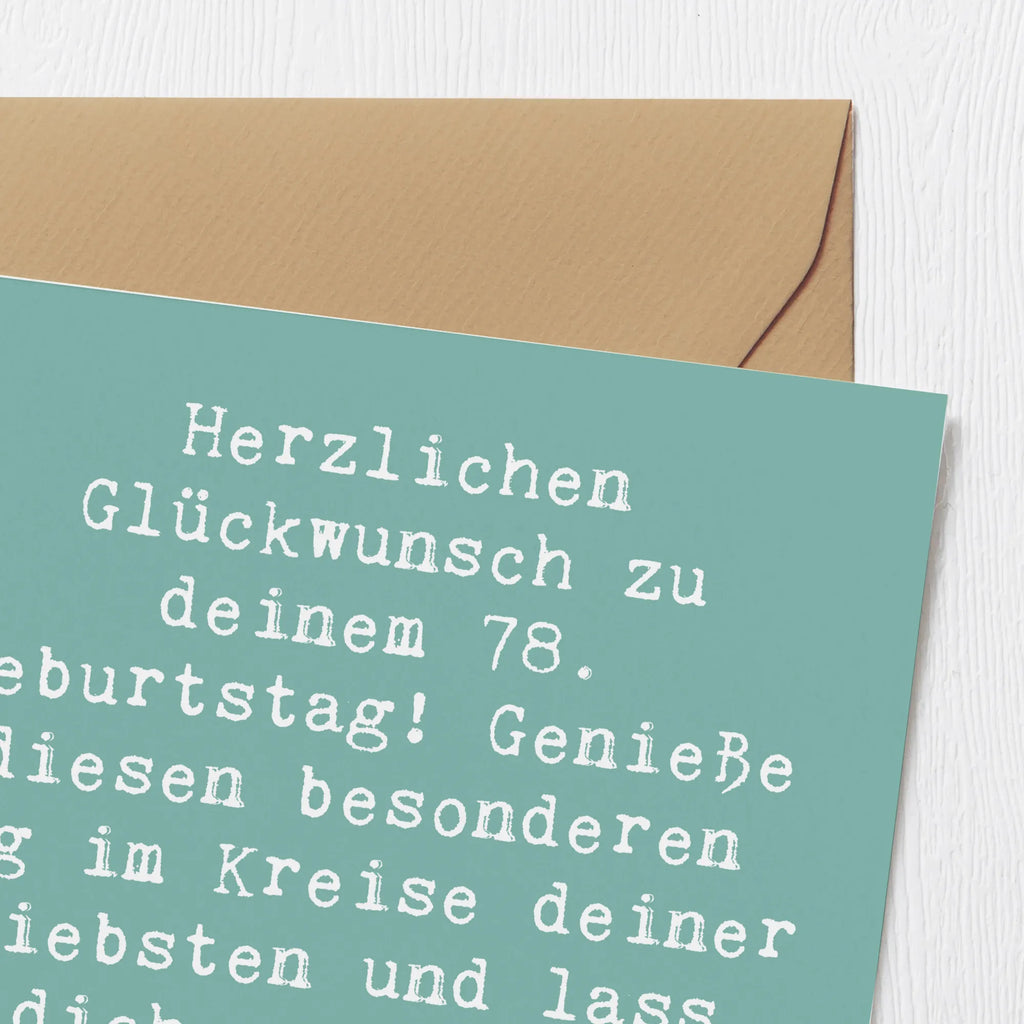 Deluxe Karte Spruch 78. Geburtstag Geburtstagskarte, Klappkarte, Grußkarte, Karte, Hochwertige Grußkarte, Hochzeitskarte, Glückwunschkarte, Hochwertige Klappkarte, Einladungskarte, Geburtstag, Geburtstagsgeschenk, Geschenk