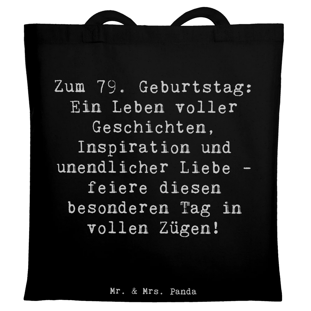 Tragetasche Spruch 79. Geburtstag Beuteltasche, Beutel, Einkaufstasche, Jutebeutel, Stoffbeutel, Tasche, Shopper, Umhängetasche, Strandtasche, Schultertasche, Stofftasche, Tragetasche, Badetasche, Jutetasche, Einkaufstüte, Laptoptasche, Geburtstag, Geburtstagsgeschenk, Geschenk