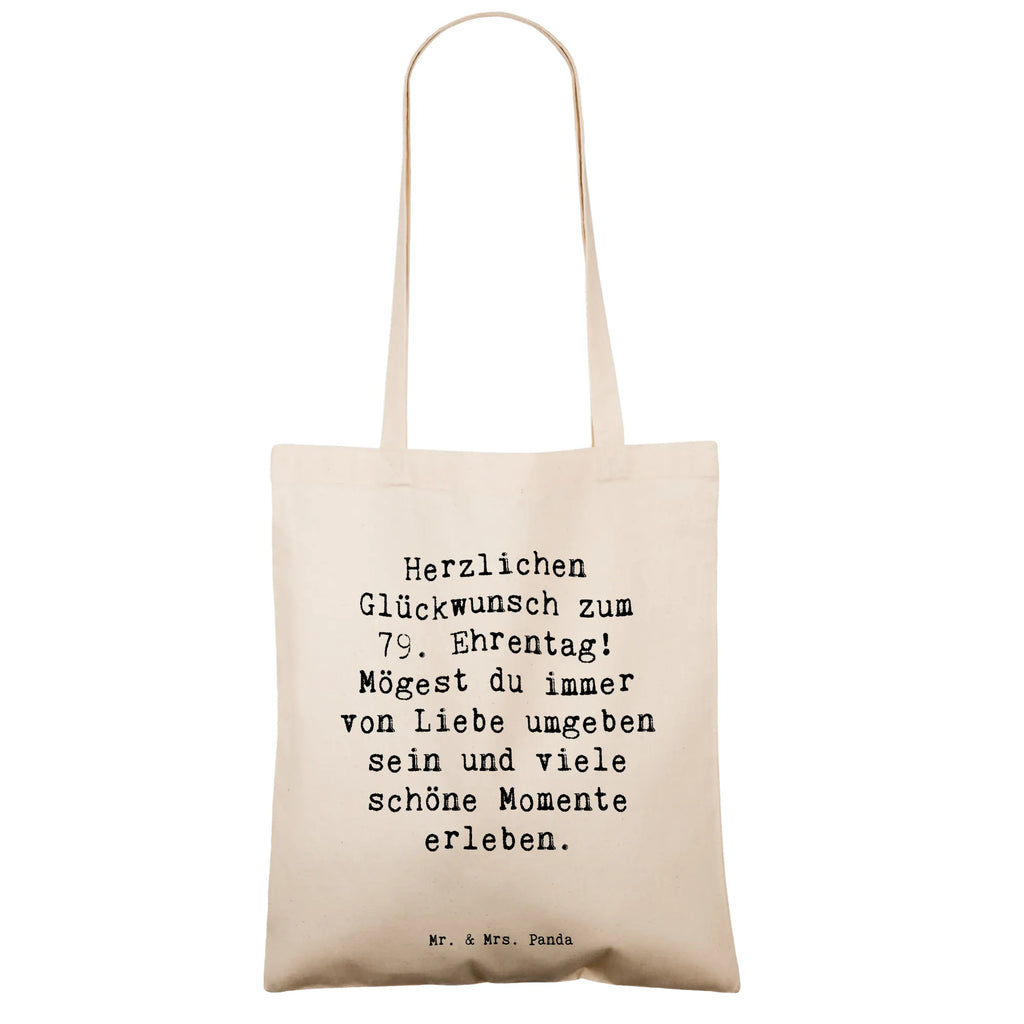 Tragetasche Spruch 79. Geburtstag Glückwünsche Beuteltasche, Beutel, Einkaufstasche, Jutebeutel, Stoffbeutel, Tasche, Shopper, Umhängetasche, Strandtasche, Schultertasche, Stofftasche, Tragetasche, Badetasche, Jutetasche, Einkaufstüte, Laptoptasche, Geburtstag, Geburtstagsgeschenk, Geschenk