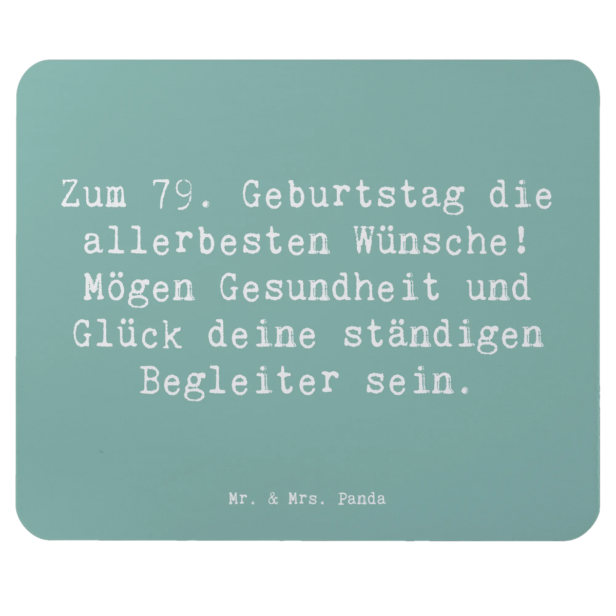 Mauspad Spruch 79. Geburtstag Glückwünsche Mouse Pad, Mauspad, pc mausunterlage, mauspad laptop, laptop mauspad, mausteppich, computermatte, laptop mousepad, pc mousepad, gummi mauspad, mousematte, computer mauspad, pc mauspad, mauspad pc, computer mousepad, Mousepad, notebook mauspad, Geschenk, Geburtstag, Geburtstagsgeschenk