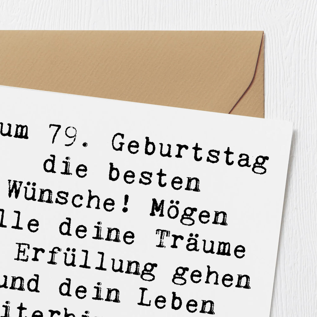 Deluxe Karte Spruch 79. Geburtstag Einladungskarte, Grußkarte, Glückwunschkarte, Hochzeitskarte, Geburtstagskarte, Karte, Hochwertige Klappkarte, Hochwertige Grußkarte, Klappkarte, Geburtstag, Geburtstagsgeschenk, Geschenk