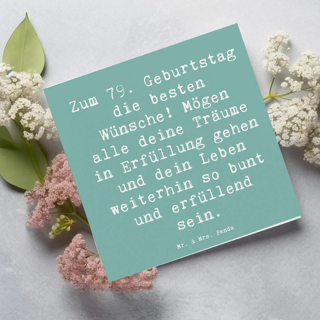Deluxe Karte Spruch 79. Geburtstag Einladungskarte, Grußkarte, Glückwunschkarte, Hochzeitskarte, Geburtstagskarte, Karte, Hochwertige Klappkarte, Hochwertige Grußkarte, Klappkarte, Geburtstag, Geburtstagsgeschenk, Geschenk