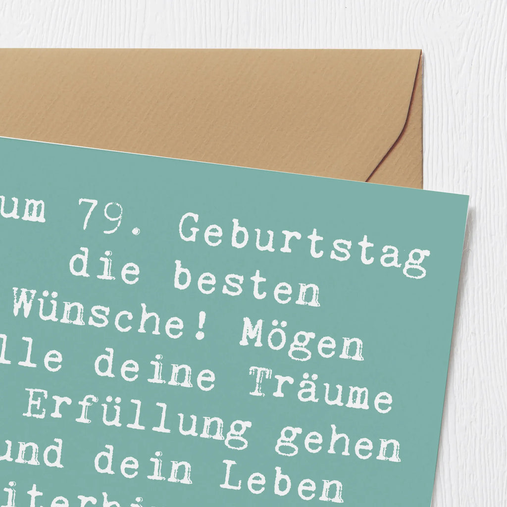 Deluxe Karte Spruch 79. Geburtstag Einladungskarte, Grußkarte, Glückwunschkarte, Hochzeitskarte, Geburtstagskarte, Karte, Hochwertige Klappkarte, Hochwertige Grußkarte, Klappkarte, Geburtstag, Geburtstagsgeschenk, Geschenk