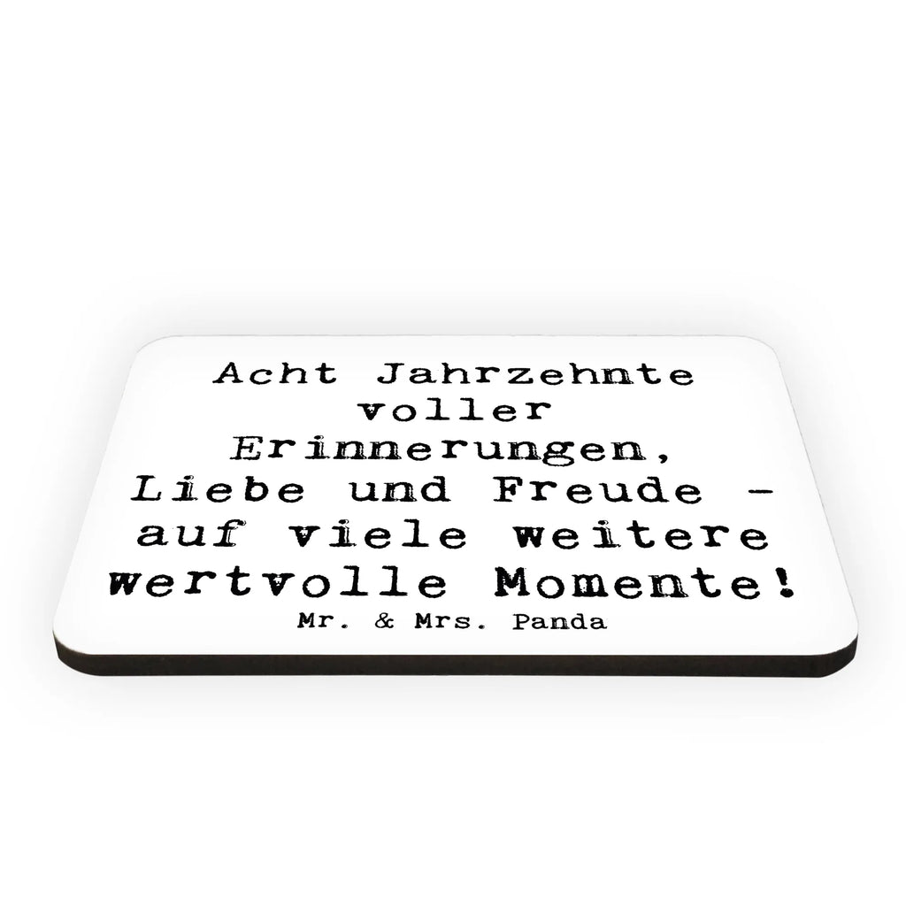 Magnet Saying Acht Jahrzehnte voller Erinnerungen, Liebe und Freude - auf viele weitere wertvolle Momente! Motivmagnete, Souvenir Magnet, Dekomagnet, Kühlschrank Dekoration, Notiz Magnet, Whiteboard Magnet, Kühlschrankmagnet, Pinnwandmagnet, Geburtstag, Geburtstagsgeschenk, Geschenk