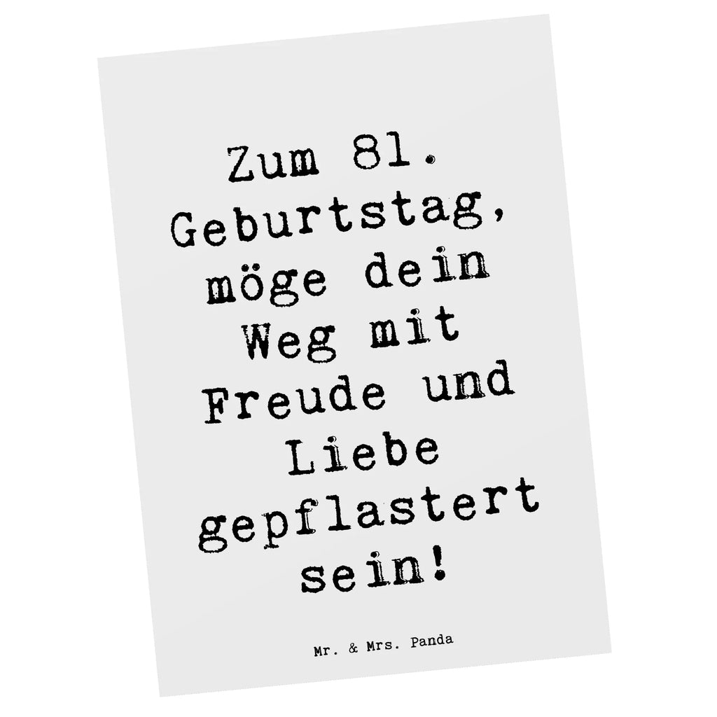 Postcard Saying Zum 81. Geburtstag, möge dein Weg mit Freude und Liebe gepflastert sein! Ansichtskarten, Einladung, Karte, Dankeskarte, Postkarte, Einladungskarte, Geschenkkarte, Einladung Geburtstag, Ansichtskarte, Geburtstagskarte, Grußkarte, Einladungskarten Geburtstag, Geburtstag, Geburtstagsgeschenk, Geschenk