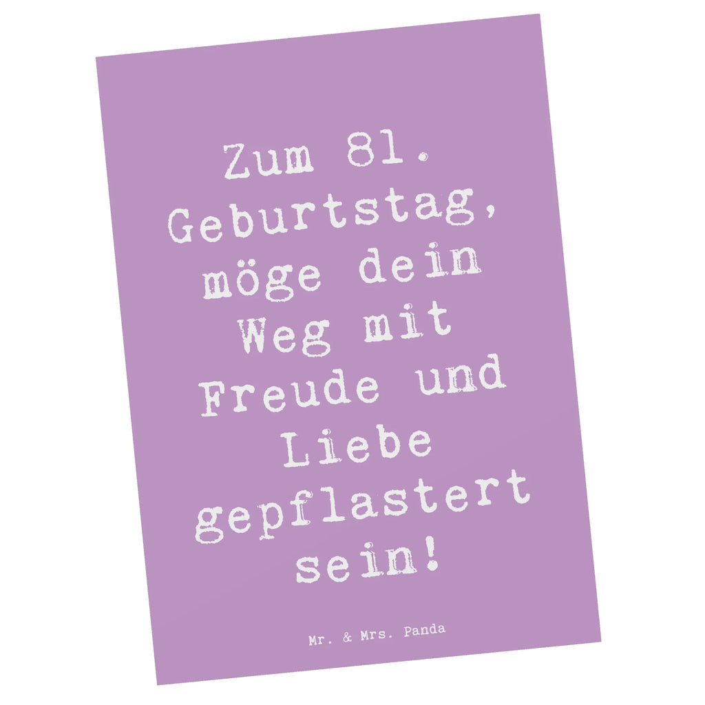 Postcard Saying Zum 81. Geburtstag, möge dein Weg mit Freude und Liebe gepflastert sein! Ansichtskarten, Einladung, Karte, Dankeskarte, Postkarte, Einladungskarte, Geschenkkarte, Einladung Geburtstag, Ansichtskarte, Geburtstagskarte, Grußkarte, Einladungskarten Geburtstag, Geburtstag, Geburtstagsgeschenk, Geschenk