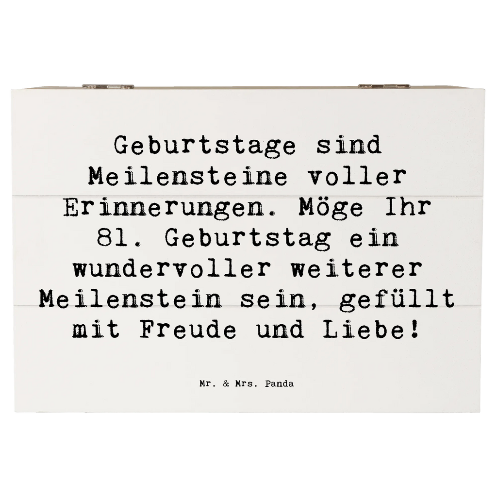 Wooden chest Saying Geburtstage sind Meilensteine voller Erinnerungen. Möge Ihr 81. Geburtstag ein wundervoller weiterer Meilenstein sein, gefüllt mit Freude und Liebe! Schatulle, Aufbewahrungsbox, Schatzkiste, Erinnerungsbox, Kiste, Holzkiste, Geschenkbox, Erinnerungskiste, Geschenkdose, Dekokiste, Truhe, XXL, Geburtstag, Geburtstagsgeschenk, Geschenk