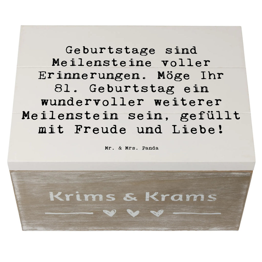 Wooden chest Saying Geburtstage sind Meilensteine voller Erinnerungen. Möge Ihr 81. Geburtstag ein wundervoller weiterer Meilenstein sein, gefüllt mit Freude und Liebe! Schatulle, Aufbewahrungsbox, Schatzkiste, Erinnerungsbox, Kiste, Holzkiste, Geschenkbox, Erinnerungskiste, Geschenkdose, Dekokiste, Truhe, XXL, Geburtstag, Geburtstagsgeschenk, Geschenk