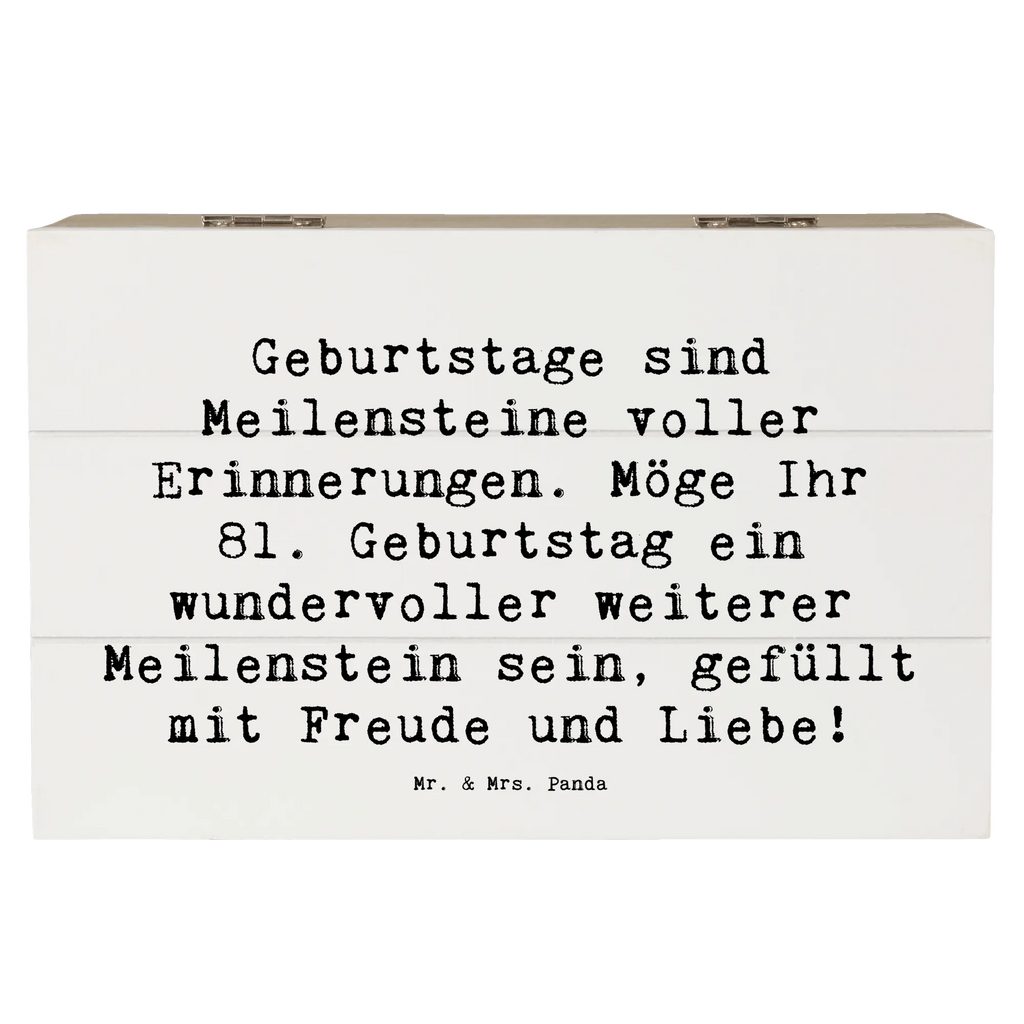 Wooden chest Saying Geburtstage sind Meilensteine voller Erinnerungen. Möge Ihr 81. Geburtstag ein wundervoller weiterer Meilenstein sein, gefüllt mit Freude und Liebe! Schatulle, Aufbewahrungsbox, Schatzkiste, Erinnerungsbox, Kiste, Holzkiste, Geschenkbox, Erinnerungskiste, Geschenkdose, Dekokiste, Truhe, XXL, Geburtstag, Geburtstagsgeschenk, Geschenk