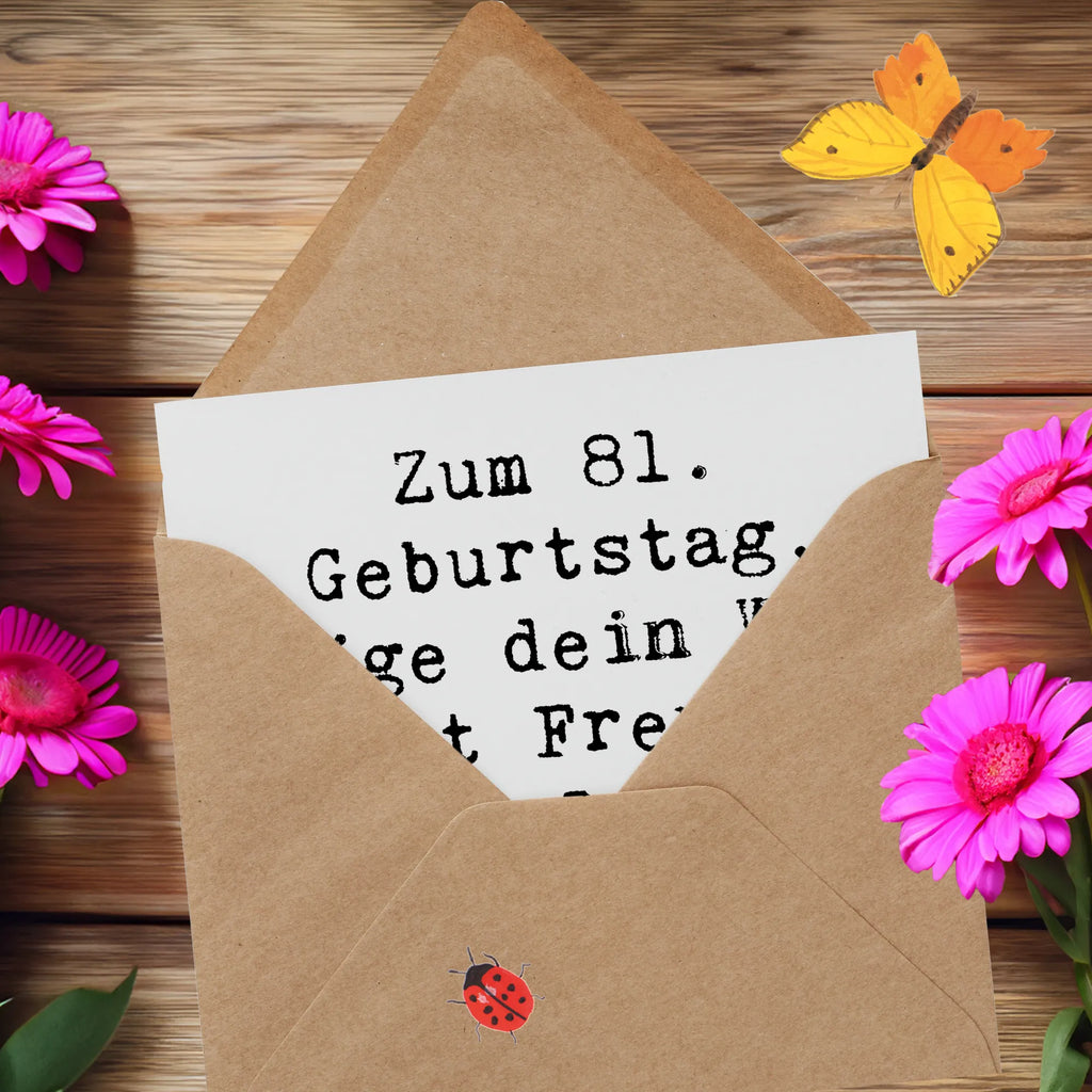 Deluxe Card Saying Zum 81. Geburtstag, möge dein Weg mit Freude und Liebe gepflastert sein! Hochwertige Klappkarte, Karte, Einladungskarte, Hochzeitskarte, Glückwunschkarte, Geburtstagskarte, Grußkarte, Hochwertige Grußkarte, Klappkarte, Geburtstag, Geburtstagsgeschenk, Geschenk
