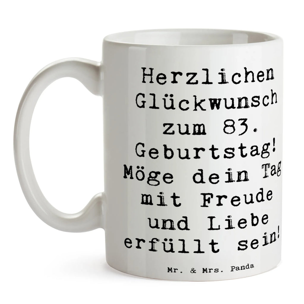 Tasse Spruch 83. Geburtstag Bürotasse, Tasse mit Motiven, Geschenktasse, Tasse, Keramiktasse, Teetasse, Porzellantasse, Tasse mit Zitaten, Kaffeetasse, Geburtstag, Geburtstagsgeschenk, Geschenk