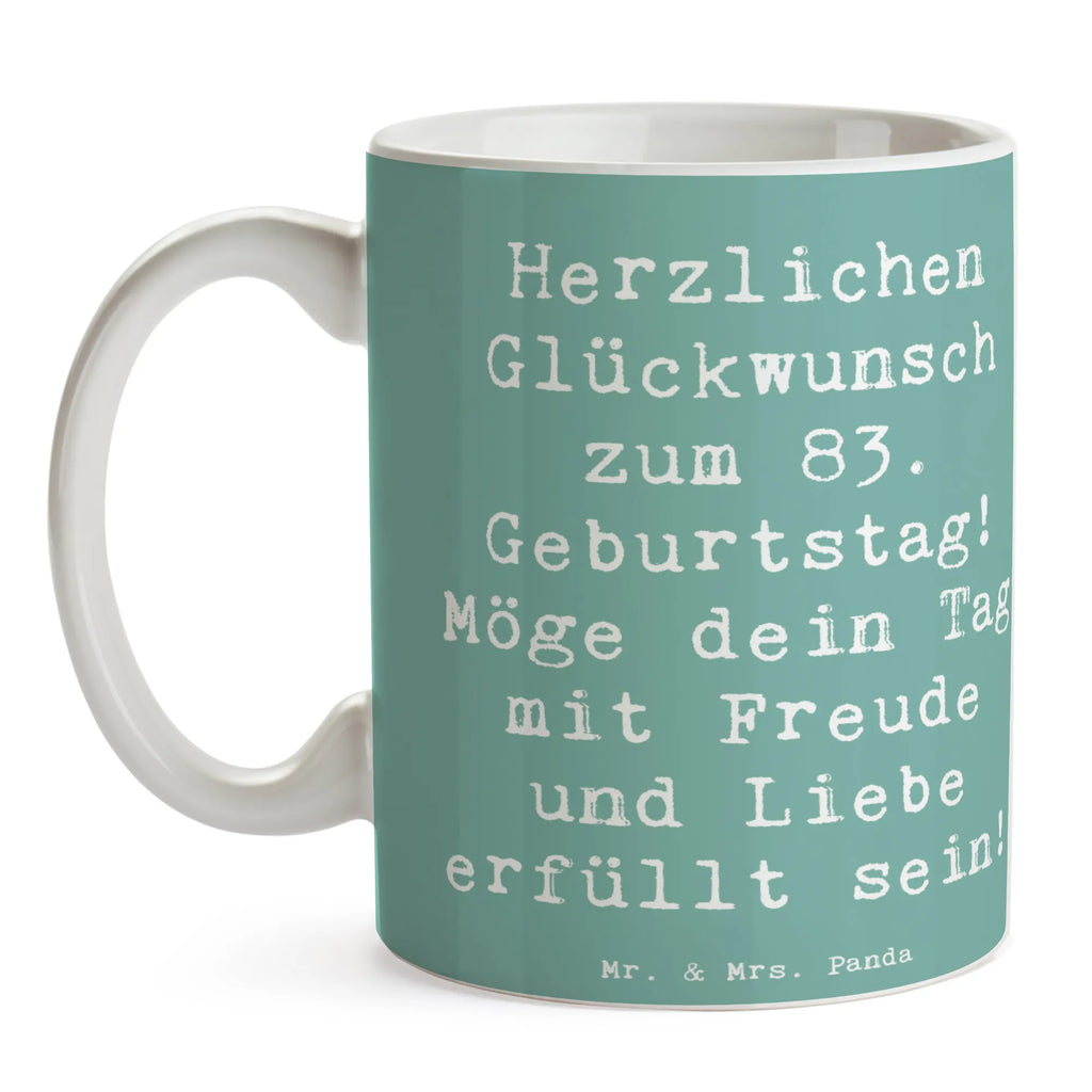 Tasse Spruch 83. Geburtstag Bürotasse, Tasse mit Motiven, Geschenktasse, Tasse, Keramiktasse, Teetasse, Porzellantasse, Tasse mit Zitaten, Kaffeetasse, Geburtstag, Geburtstagsgeschenk, Geschenk