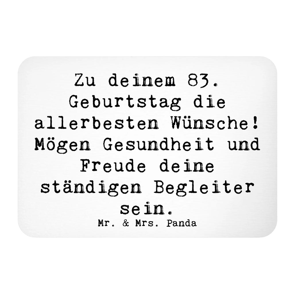 Magnet Saying Zu deinem 83. Geburtstag die allerbesten Wünsche! Mögen Gesundheit und Freude deine ständigen Begleiter sein. Dekomagnet, Motivmagnete, Kühlschrankmagnet, Whiteboard Magnet, Souvenir Magnet, Pinnwandmagnet, Notiz Magnet, Kühlschrank Dekoration, Geburtstag, Geburtstagsgeschenk, Geschenk
