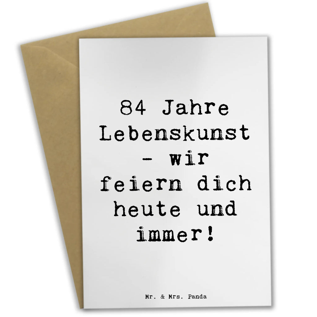Greetings card Saying 84 Jahre Lebenskunst - wir feiern dich heute und immer! Glückwunschkarte, Geburtstagskarte, Karte, Grußkarte, Ansichtskarten, Klappkarte, Hochzeitskarte, Einladungskarte, Geburtstag, Geburtstagsgeschenk, Geschenk