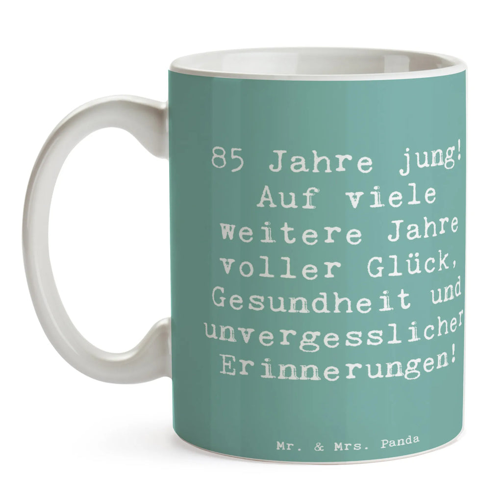 Tasse Spruch 85. Geburtstag Freude Tasse mit Zitaten, Keramiktasse, Tasse, Bürotasse, Tasse mit Motiven, Teetasse, Geschenktasse, Kaffeetasse, Porzellantasse, Geburtstag, Geburtstagsgeschenk, Geschenk