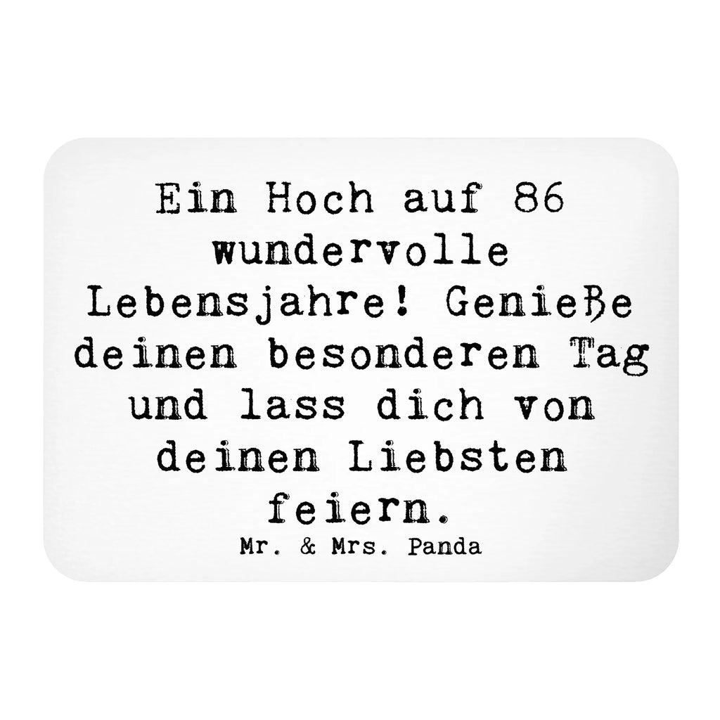 Magnet Spruch 86. Geburtstag Motivmagnete, Dekomagnet, Kühlschrank Dekoration, Whiteboard Magnet, Souvenir Magnet, Notiz Magnet, Pinnwandmagnet, Kühlschrankmagnet, Geburtstag, Geburtstagsgeschenk, Geschenk