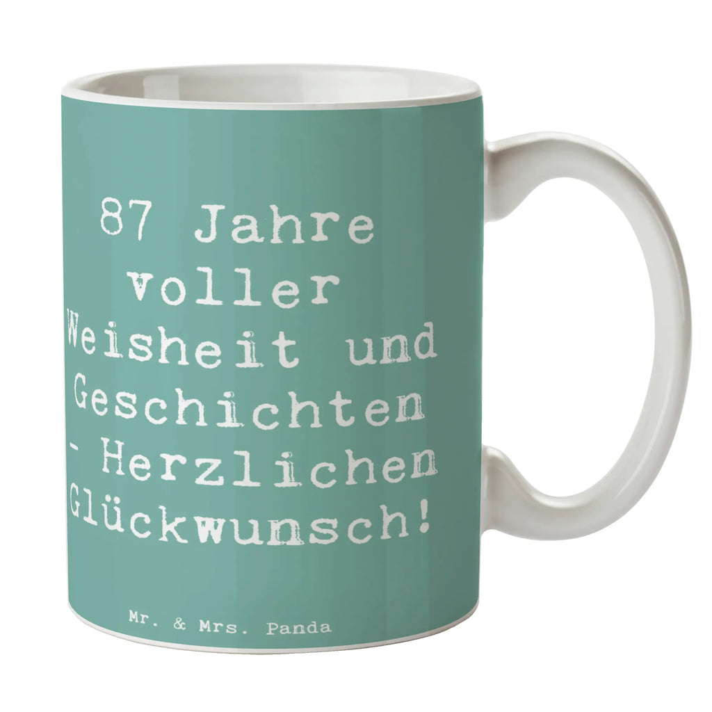 Tasse Spruch 87. Geburtstag Weisheit Teetasse, Kaffeetasse, Keramiktasse, Tasse mit Motiven, Bürotasse, Geschenktasse, Porzellantasse, Tasse, Tasse mit Zitaten, Geburtstag, Geburtstagsgeschenk, Geschenk