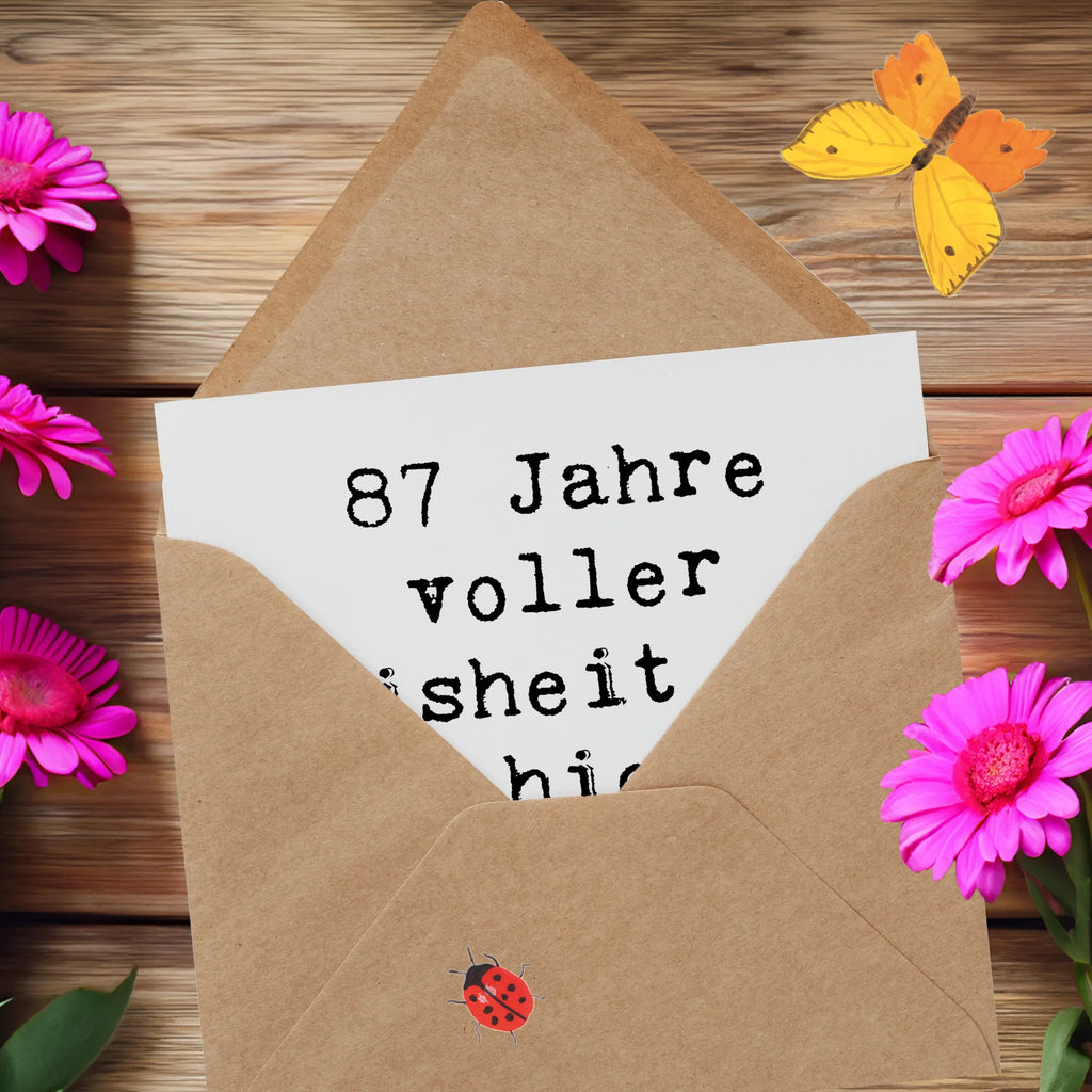 Deluxe Karte Spruch 87. Geburtstag Weisheit Einladungskarte, Karte, Grußkarte, Hochwertige Klappkarte, Klappkarte, Hochzeitskarte, Geburtstagskarte, Glückwunschkarte, Hochwertige Grußkarte, Geburtstag, Geburtstagsgeschenk, Geschenk