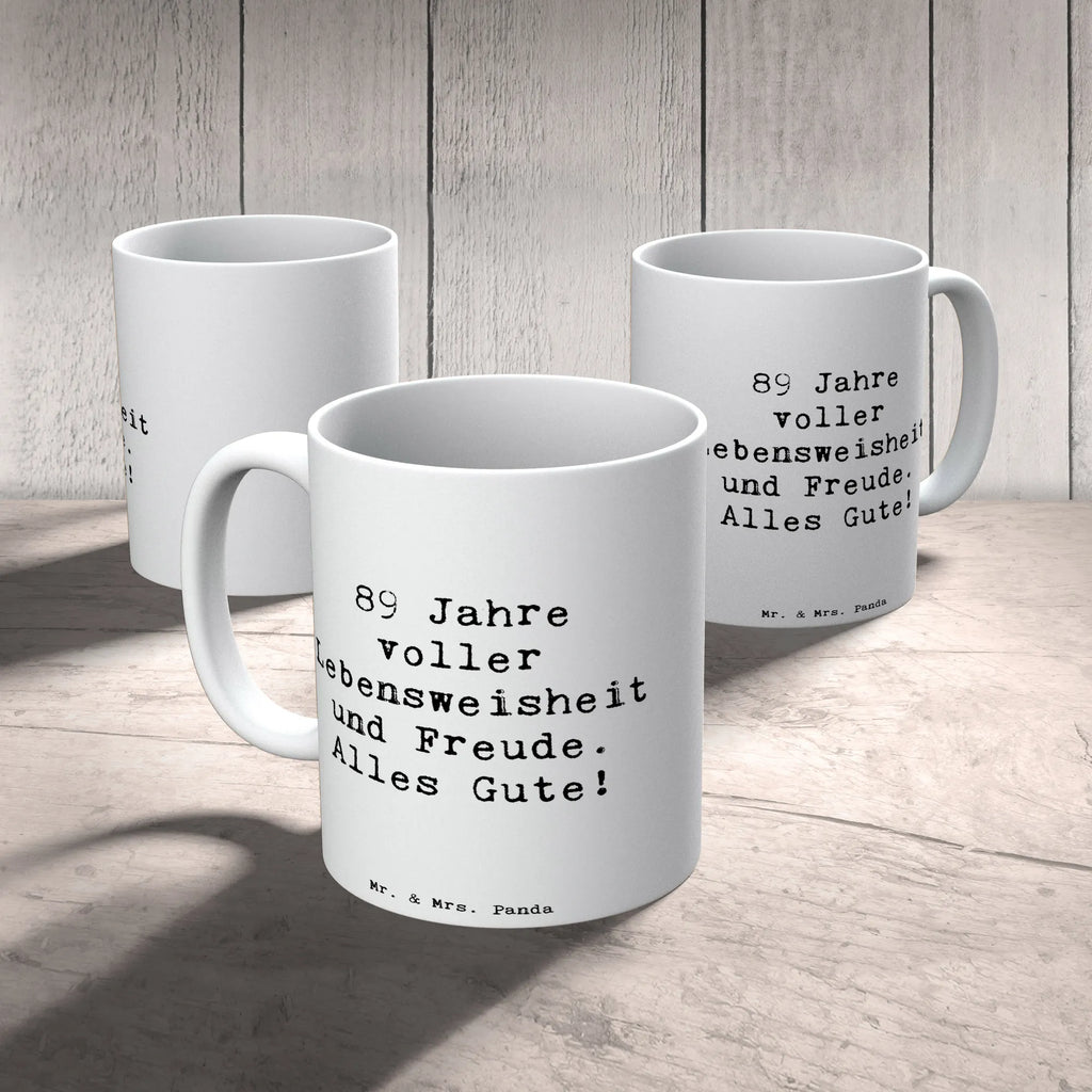 Tasse Spruch 89. Geburtstag Freude Bürotasse, Tasse mit Motiven, Tasse mit Zitaten, Teetasse, Kaffeetasse, Tasse, Keramiktasse, Porzellantasse, Geschenktasse, Geburtstag, Geburtstagsgeschenk, Geschenk