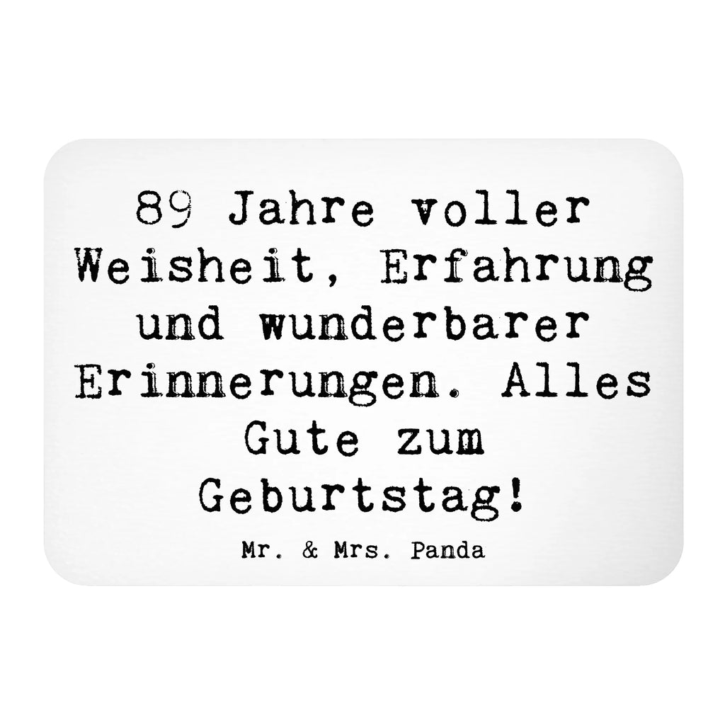 Magnet Spruch 89. Geburtstag Dekomagnet, Kühlschrank Dekoration, Souvenir Magnet, Notiz Magnet, Kühlschrankmagnet, Pinnwandmagnet, Motivmagnete, Whiteboard Magnet, Geburtstag, Geburtstagsgeschenk, Geschenk