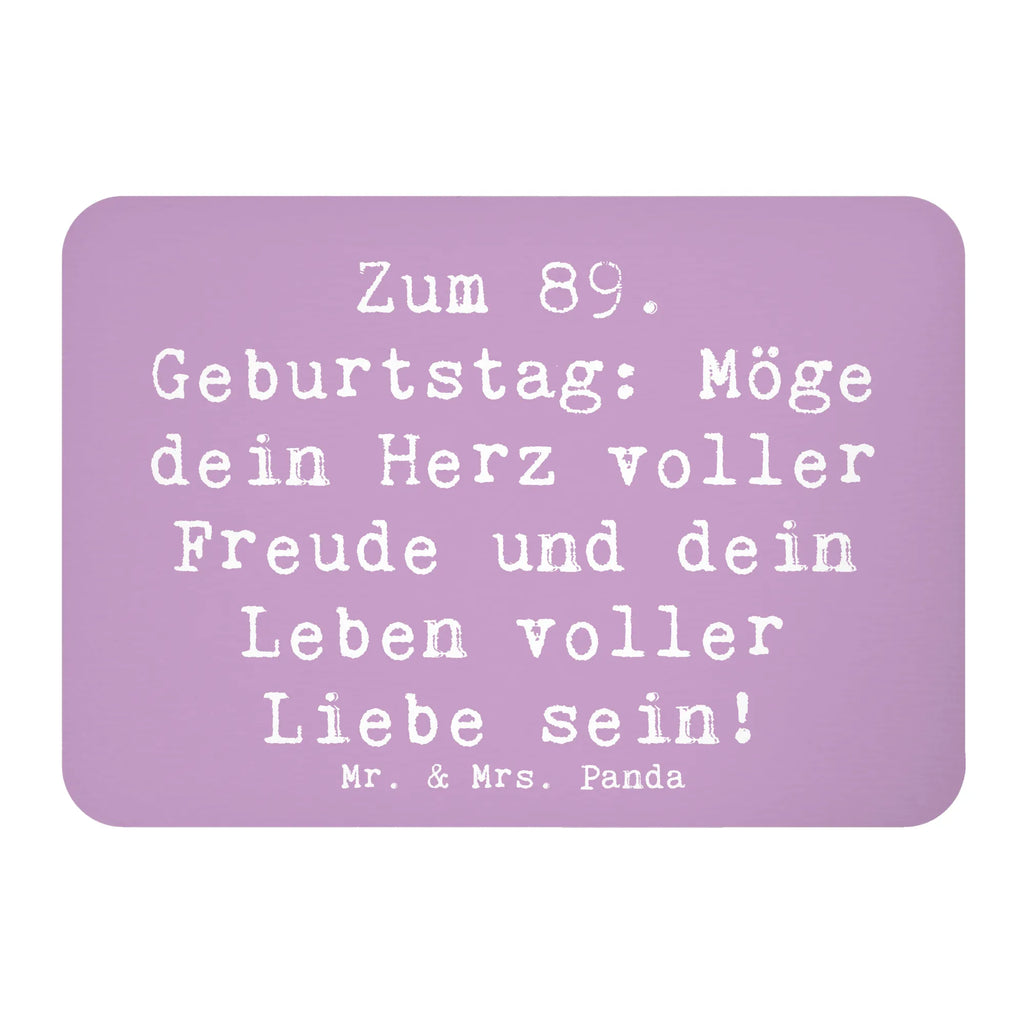 Magnet Spruch 89. Geburtstag Freude Notiz Magnet, Kühlschrankmagnet, Dekomagnet, Whiteboard Magnet, Motivmagnete, Kühlschrank Dekoration, Souvenir Magnet, Pinnwandmagnet, Geburtstag, Geburtstagsgeschenk, Geschenk