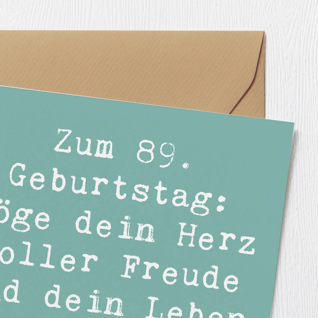Deluxe Karte Spruch 89. Geburtstag Freude Karte, Einladungskarte, Glückwunschkarte, Hochwertige Klappkarte, Grußkarte, Geburtstagskarte, Hochzeitskarte, Klappkarte, Hochwertige Grußkarte, Geburtstag, Geburtstagsgeschenk, Geschenk