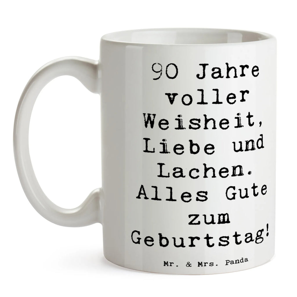 Tasse Spruch 90. Geburtstag Keramiktasse, Tasse, Teetasse, Tasse mit Motiven, Kaffeetasse, Bürotasse, Tasse mit Zitaten, Geschenktasse, Porzellantasse, Geburtstag, Geburtstagsgeschenk, Geschenk