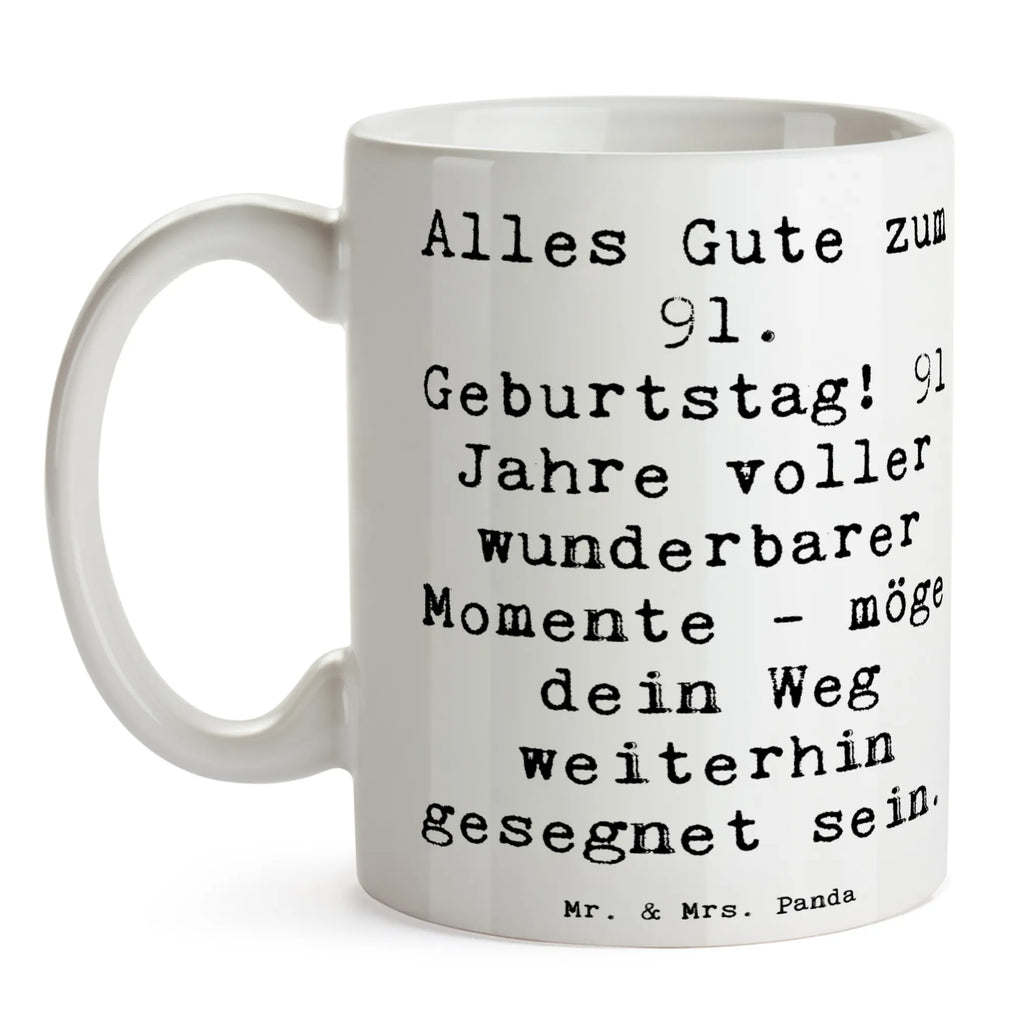 Tasse Spruch 91. Geburtstag Segen Tasse, Kaffeetasse, Teetasse, Keramiktasse, Tasse mit Zitaten, Porzellantasse, Tasse mit Motiven, Bürotasse, Geschenktasse, Geburtstag, Geburtstagsgeschenk, Geschenk