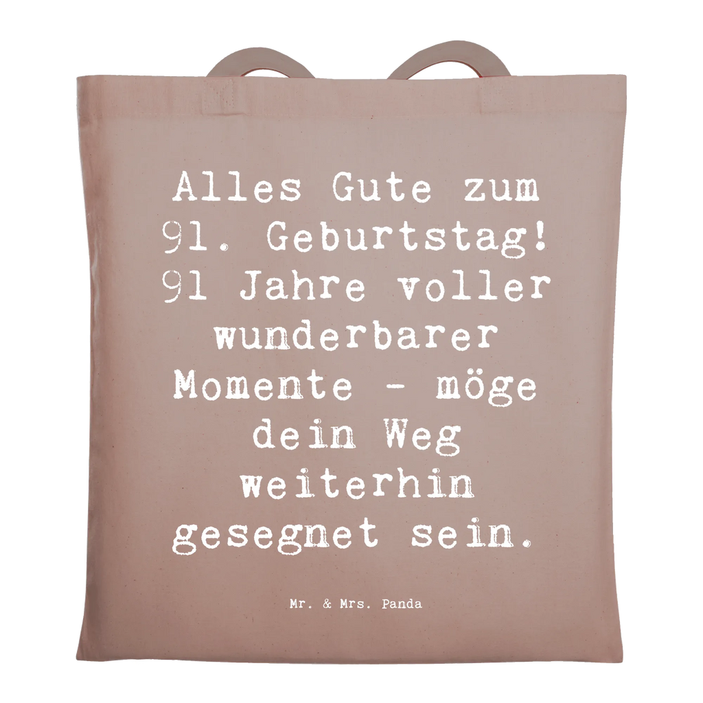 Tragetasche Spruch 91. Geburtstag Segen Beuteltasche, Beutel, Einkaufstasche, Jutebeutel, Stoffbeutel, Tasche, Shopper, Umhängetasche, Strandtasche, Schultertasche, Stofftasche, Tragetasche, Badetasche, Jutetasche, Einkaufstüte, Laptoptasche, Geburtstag, Geburtstagsgeschenk, Geschenk