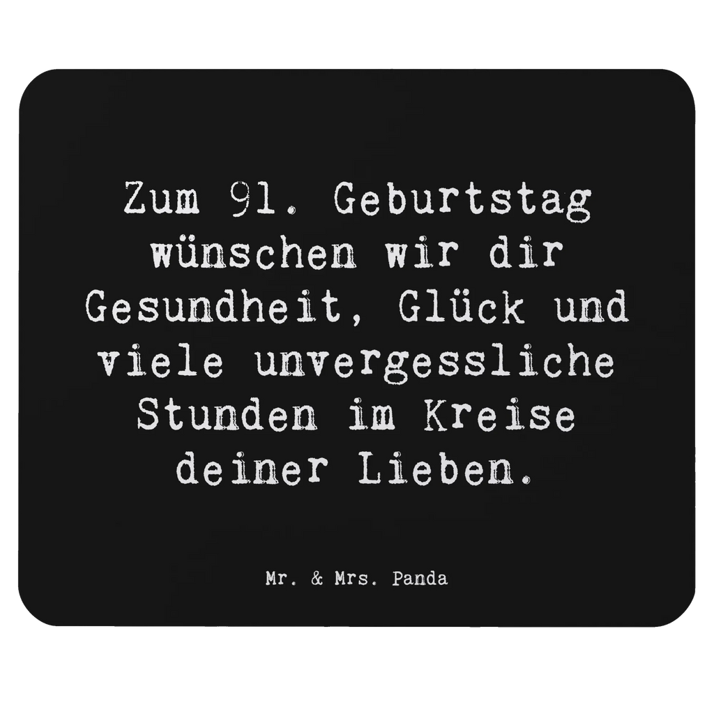 Mouse mat Saying Zum 91. Geburtstag wünschen wir dir Gesundheit, Glück und viele unvergessliche Stunden im Kreise deiner Lieben. Mousepad, Arbeitszimmer, PC Zubehör, Computer zubehör, Büroausstattung, Einzigartiges Mauspad, Mauspad, Mausunterlage, Mauspad Büro, Designer Mauspad, Geburtstag, Geburtstagsgeschenk, Geschenk