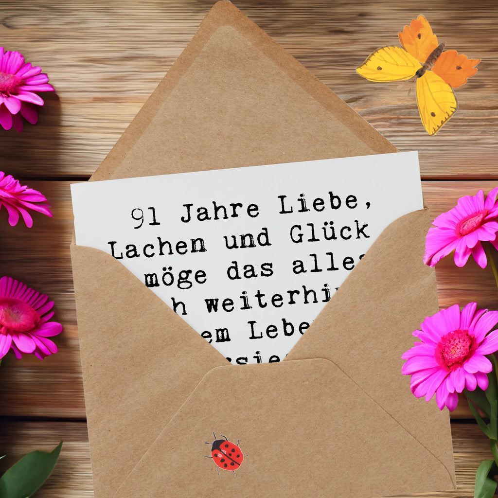 Deluxe Card Saying 91 Jahre Liebe, Lachen und Glück - möge das alles auch weiterhin in deinem Leben nie versiegen. Herzlichen Glückwunsch zum Geburtstag! Hochzeitskarte, Geburtstagskarte, Karte, Einladungskarte, Hochwertige Klappkarte, Klappkarte, Hochwertige Grußkarte, Glückwunschkarte, Grußkarte, Geburtstag, Geburtstagsgeschenk, Geschenk