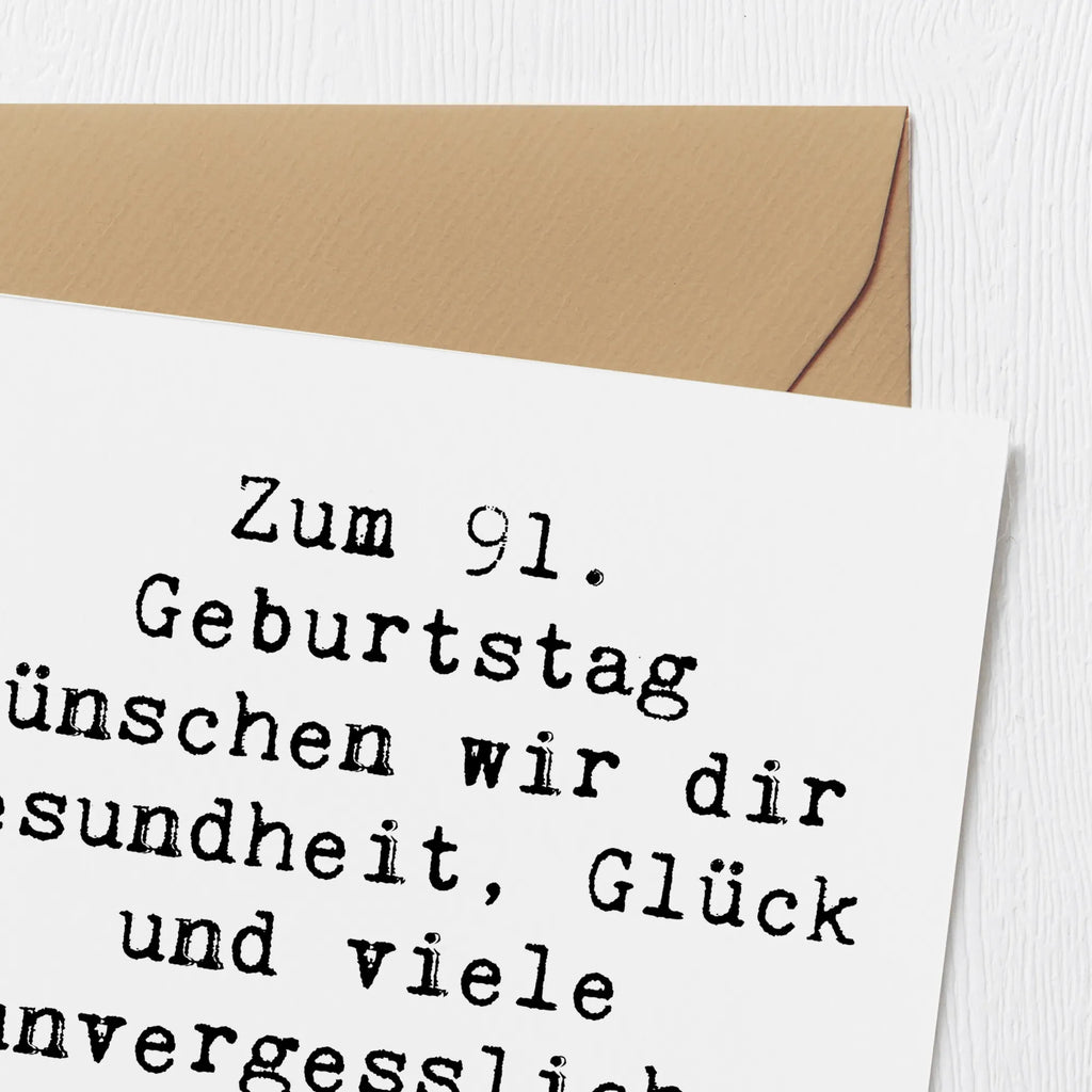 Deluxe Karte Spruch 91. Geburtstag Wünsche Hochzeitskarte, Einladungskarte, Hochwertige Grußkarte, Geburtstagskarte, Glückwunschkarte, Grußkarte, Karte, Hochwertige Klappkarte, Klappkarte, Geburtstag, Geburtstagsgeschenk, Geschenk