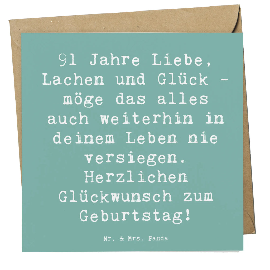 Deluxe Card Saying 91 Jahre Liebe, Lachen und Glück - möge das alles auch weiterhin in deinem Leben nie versiegen. Herzlichen Glückwunsch zum Geburtstag! Hochzeitskarte, Geburtstagskarte, Karte, Einladungskarte, Hochwertige Klappkarte, Klappkarte, Hochwertige Grußkarte, Glückwunschkarte, Grußkarte, Geburtstag, Geburtstagsgeschenk, Geschenk