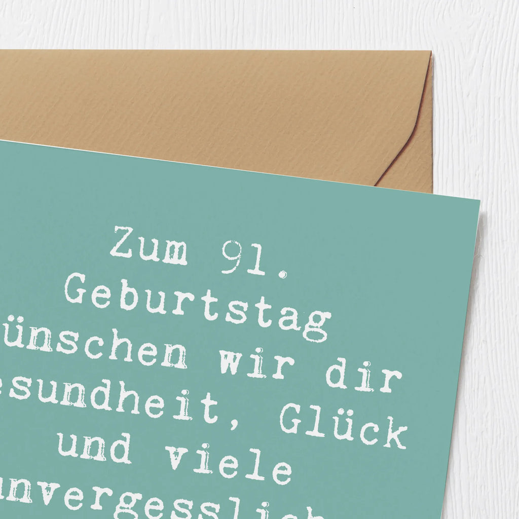 Deluxe Karte Spruch 91. Geburtstag Wünsche Hochzeitskarte, Einladungskarte, Hochwertige Grußkarte, Geburtstagskarte, Glückwunschkarte, Grußkarte, Karte, Hochwertige Klappkarte, Klappkarte, Geburtstag, Geburtstagsgeschenk, Geschenk