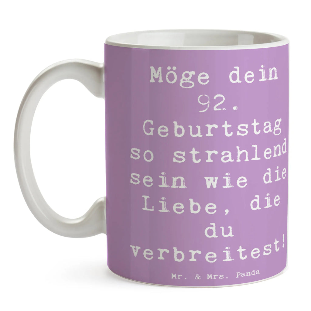 Mug Saying Möge dein 92. Geburtstag so strahlend sein wie die Liebe, die du verbreitest! Kaffeetasse, Tasse mit Motiven, Tasse, Geschenktasse, Bürotasse, Keramiktasse, Teetasse, Tasse mit Zitaten, Porzellantasse, Geburtstag, Geburtstagsgeschenk, Geschenk