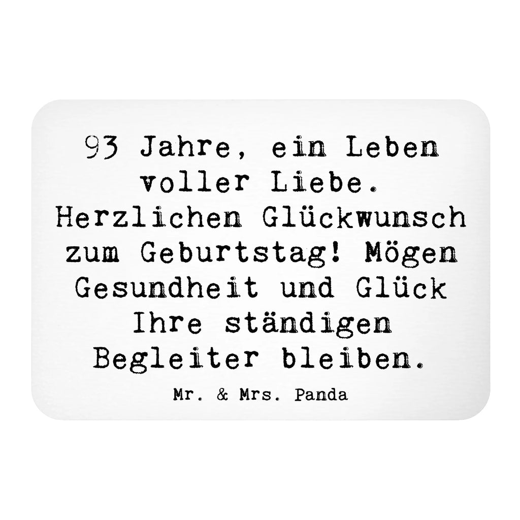 Magnet Saying 93 Jahre, ein Leben voller Liebe. Herzlichen Glückwunsch zum Geburtstag! Mögen Gesundheit und Glück Ihre ständigen Begleiter bleiben. Notiz Magnet, Kühlschrankmagnet, Souvenir Magnet, Pinnwandmagnet, Motivmagnete, Dekomagnet, Whiteboard Magnet, Kühlschrank Dekoration, Geburtstag, Geburtstagsgeschenk, Geschenk