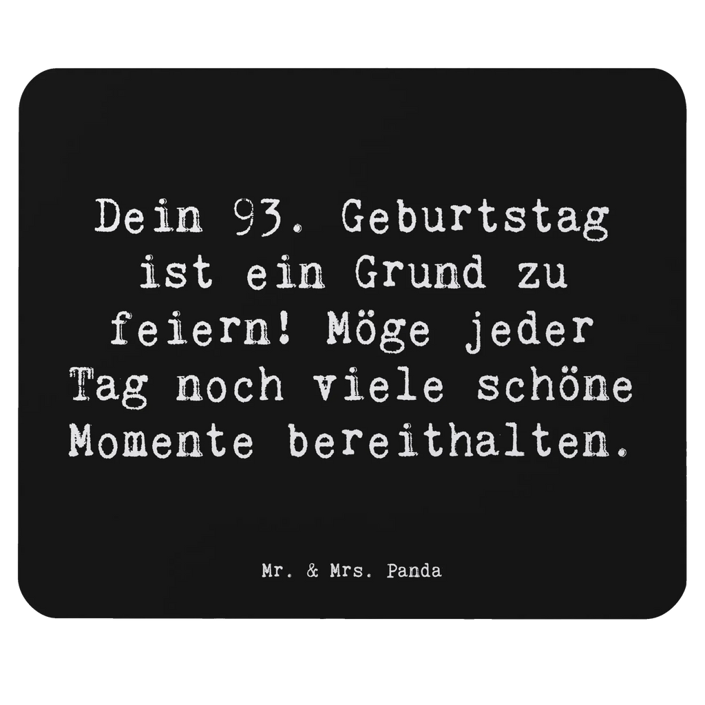 Mouse mat Saying Dein 93. Geburtstag ist ein Grund zu feiern! Möge jeder Tag noch viele schöne Momente bereithalten. Computer zubehör, Arbeitszimmer, Mauspad, Einzigartiges Mauspad, Mausunterlage, PC Zubehör, Mousepad, Mauspad Büro, Designer Mauspad, Büroausstattung, Geburtstag, Geburtstagsgeschenk, Geschenk