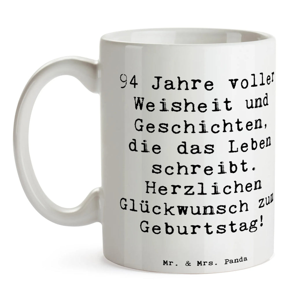 Mug Saying 94 Jahre voller Weisheit und Geschichten, die das Leben schreibt. Herzlichen Glückwunsch zum Geburtstag! Teetasse, Geschenktasse, Tasse, Tasse mit Motiven, Bürotasse, Keramiktasse, Porzellantasse, Kaffeetasse, Tasse mit Zitaten, Geburtstag, Geburtstagsgeschenk, Geschenk