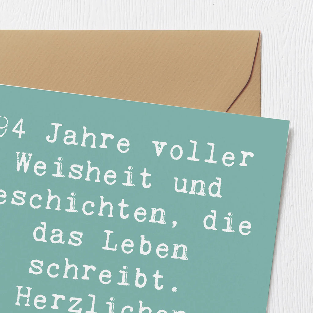 Deluxe Card Saying 94 Jahre voller Weisheit und Geschichten, die das Leben schreibt. Herzlichen Glückwunsch zum Geburtstag! Klappkarte, Karte, Hochzeitskarte, Grußkarte, Einladungskarte, Hochwertige Grußkarte, Glückwunschkarte, Hochwertige Klappkarte, Geburtstagskarte, Geburtstag, Geburtstagsgeschenk, Geschenk