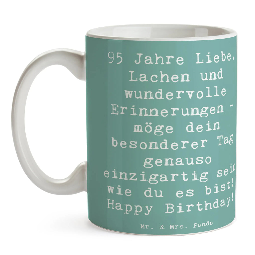 Tasse Spruch 95. Geburtstag Bürotasse, Tasse, Geschenktasse, Tasse mit Zitaten, Tasse mit Motiven, Keramiktasse, Kaffeetasse, Teetasse, Porzellantasse, Geburtstag, Geburtstagsgeschenk, Geschenk