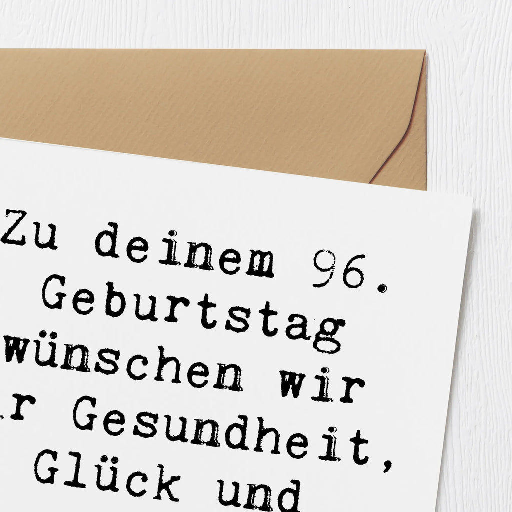 Deluxe Karte Spruch 96. Geburtstag Einladungskarte, Klappkarte, Hochzeitskarte, Hochwertige Klappkarte, Geburtstagskarte, Karte, Hochwertige Grußkarte, Glückwunschkarte, Grußkarte, Geburtstag, Geburtstagsgeschenk, Geschenk