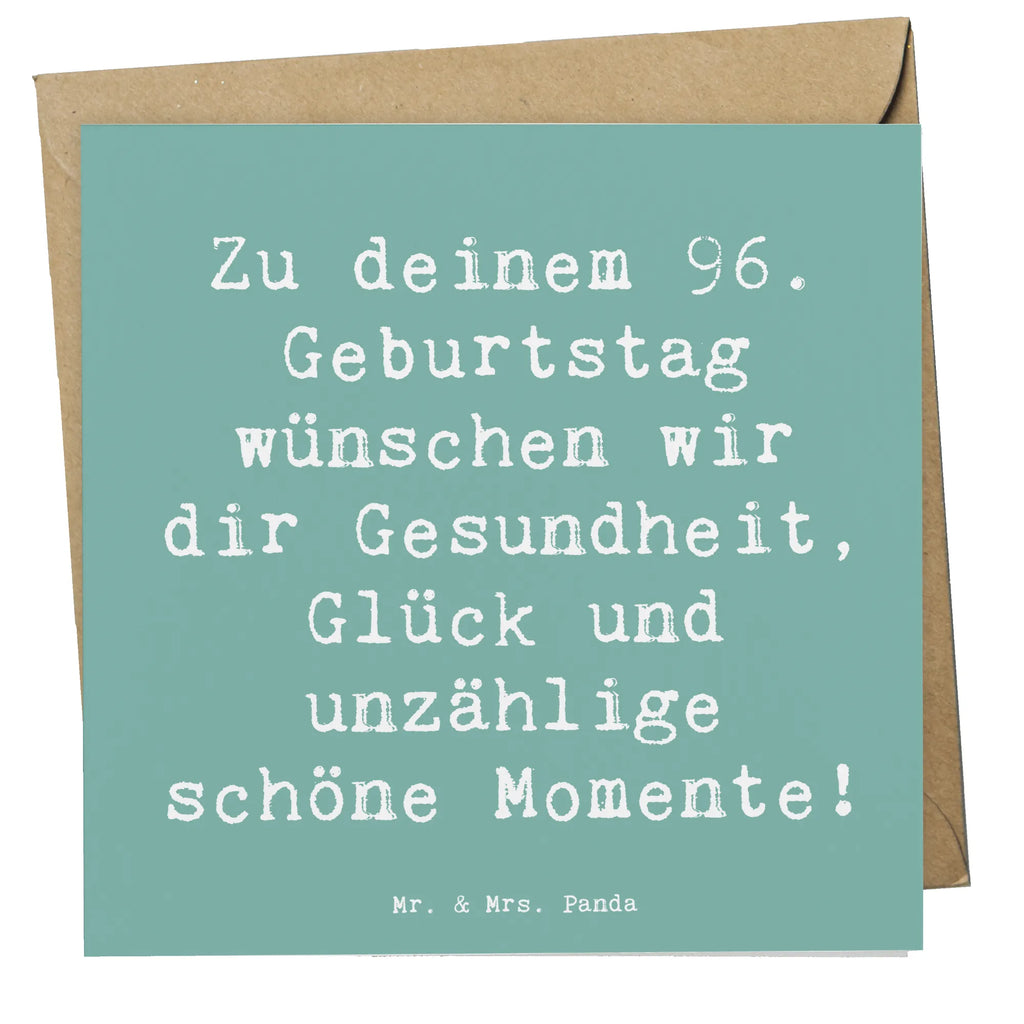 Deluxe Karte Spruch 96. Geburtstag Einladungskarte, Klappkarte, Hochzeitskarte, Hochwertige Klappkarte, Geburtstagskarte, Karte, Hochwertige Grußkarte, Glückwunschkarte, Grußkarte, Geburtstag, Geburtstagsgeschenk, Geschenk