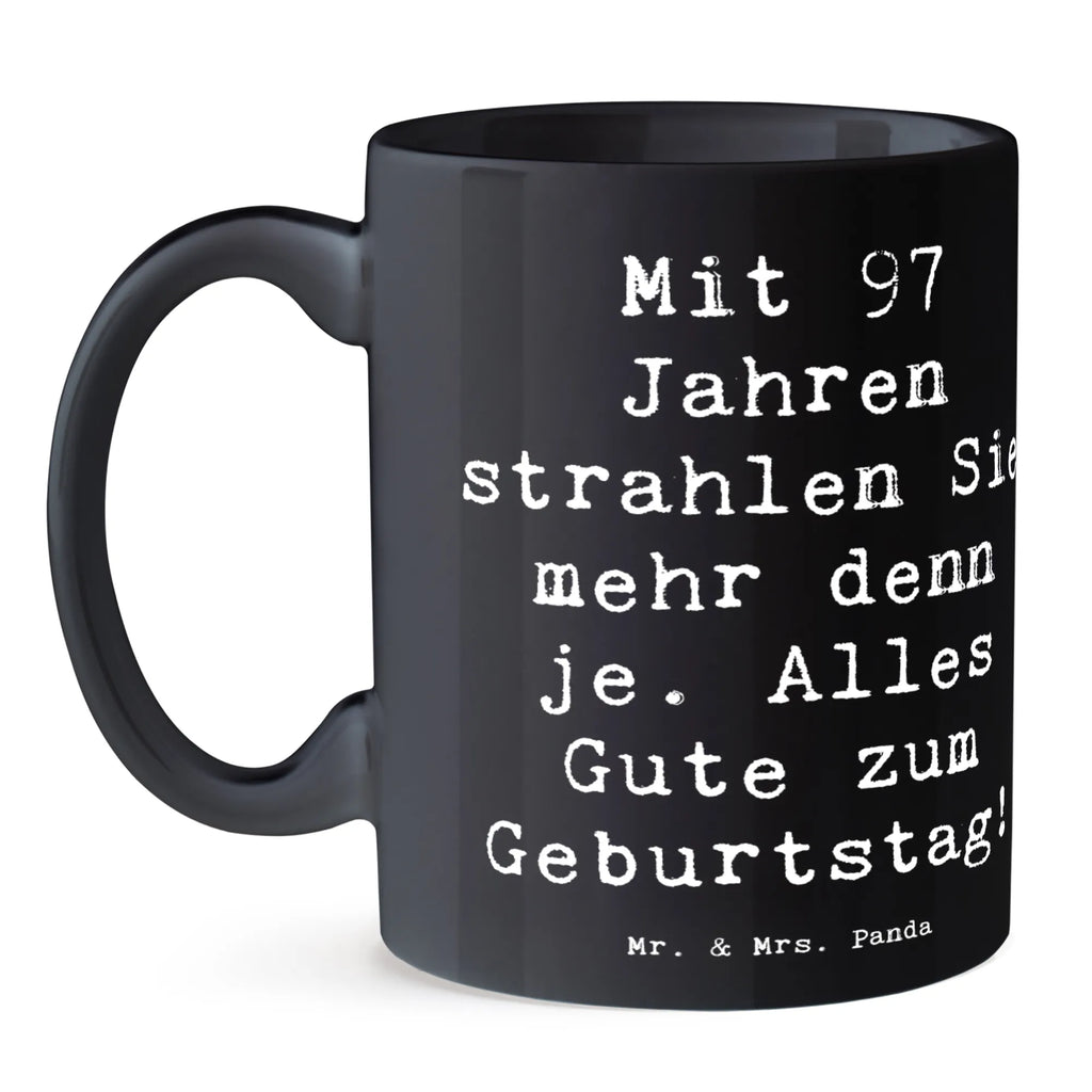 Tasse Spruch 97. Geburtstag Strahlen Kaffeetasse, Tasse mit Motiven, Bürotasse, Teetasse, Geschenktasse, Keramiktasse, Tasse mit Zitaten, Tasse, Porzellantasse, Geburtstag, Geburtstagsgeschenk, Geschenk