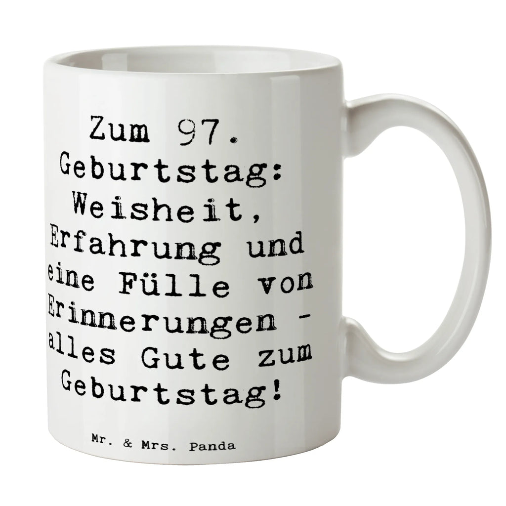 Tasse Spruch 97. Geburtstag Tasse mit Zitaten, Geschenktasse, Tasse, Kaffeetasse, Keramiktasse, Bürotasse, Porzellantasse, Teetasse, Tasse mit Motiven, Geburtstag, Geburtstagsgeschenk, Geschenk
