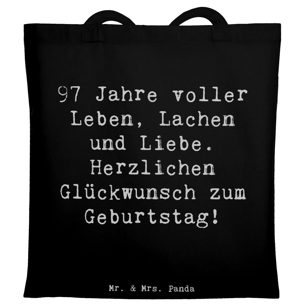Tote bag Saying 97 Jahre voller Leben, Lachen und Liebe. Herzlichen Glückwunsch zum Geburtstag! Einkaufstasche, Jutetasche, Stoffbeutel, Umhängetasche, Stofftasche, Einkaufstüte, Strandtasche, Tragetasche, Badetasche, Jutebeutel, Schultertasche, Beutel, Shopper, Laptoptasche, Tasche, Beuteltasche, Geburtstag, Geburtstagsgeschenk, Geschenk
